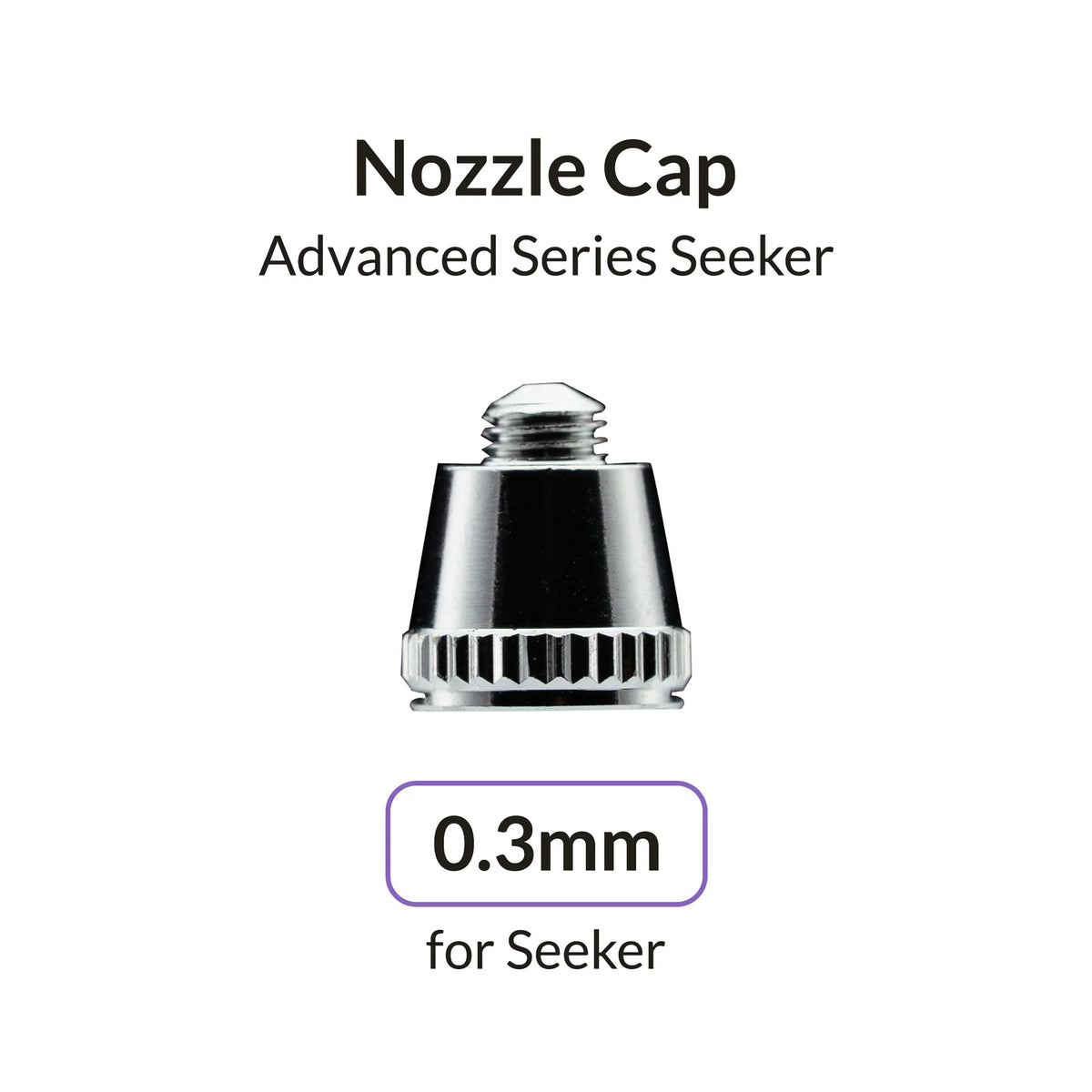 Gaahleri Seeker 0.3mm Nozzle Cap