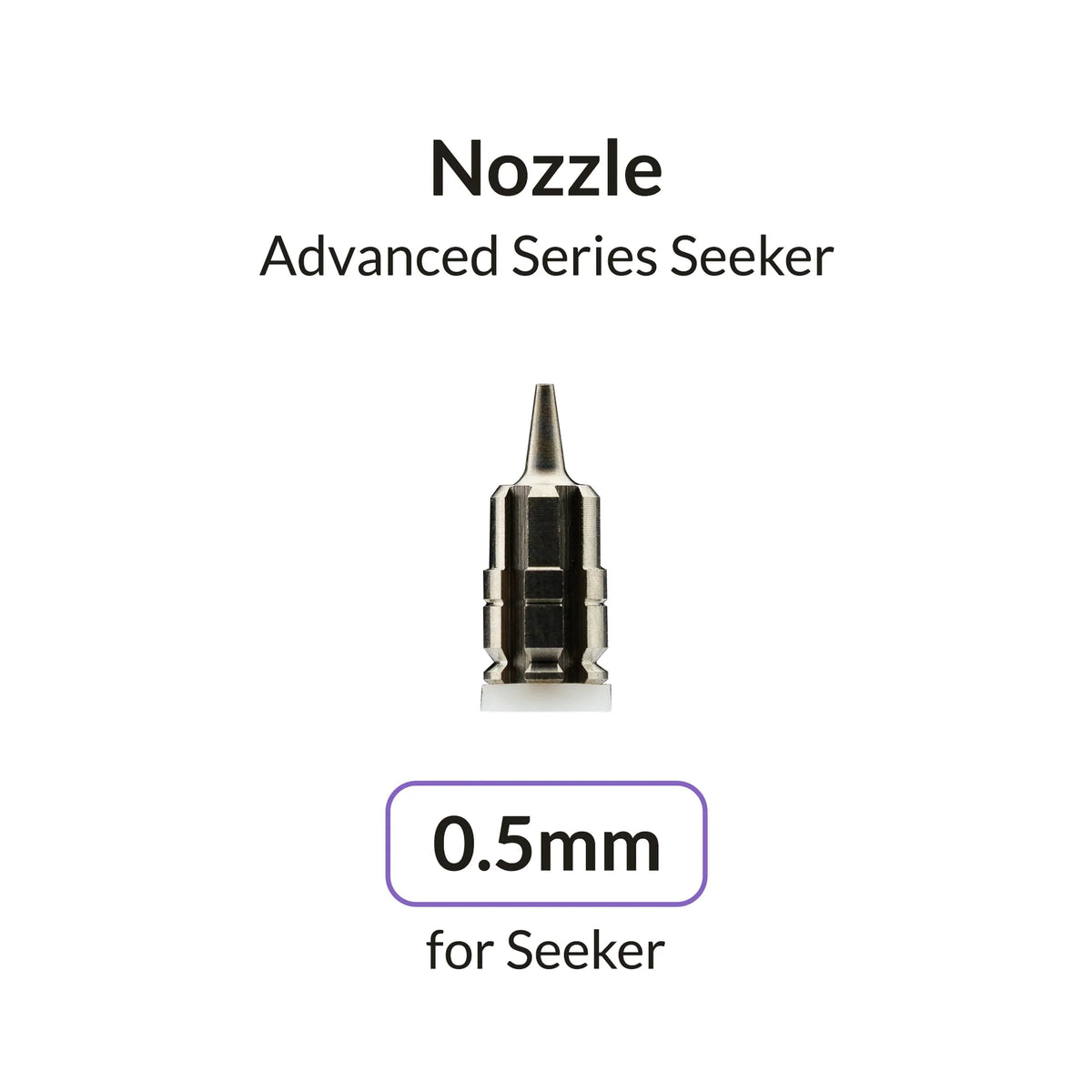 Gaahleri Seeker 0.5mm Nozzle