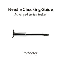 Gaahleri Seeker Needle Chucking Guide