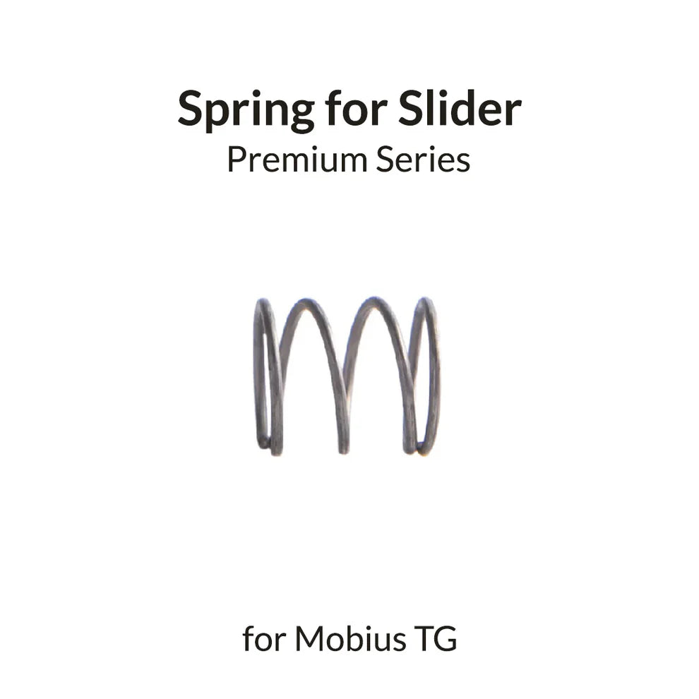 Gaahleri Spring for Slider for Mobius TG