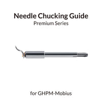 Gaahleri Mobius Needle Chucking Guide