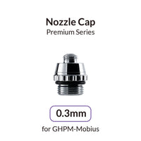 Gaahleri Mobius 0.3mm Nozzle Cap