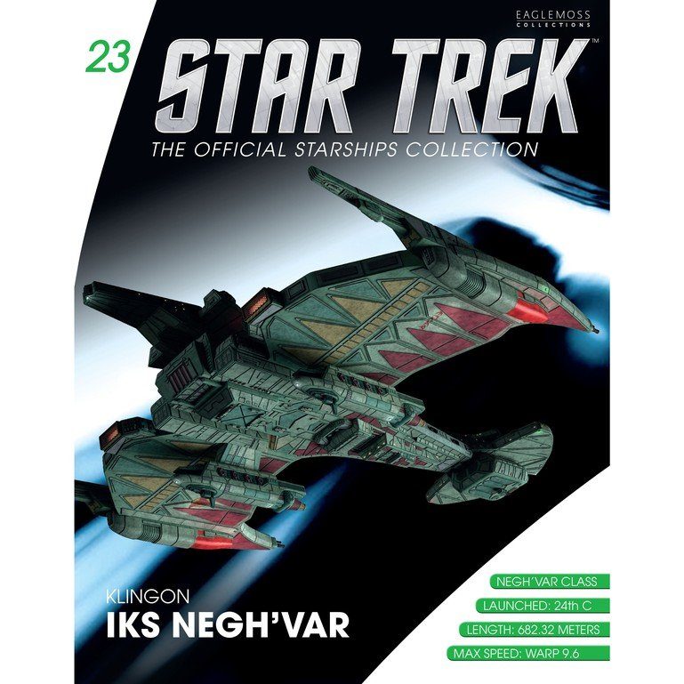 Star Trek Starships Collection #47 Klingon Iks Negh'Var
